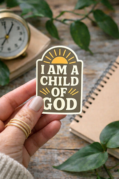 I'm a child of God Sticker