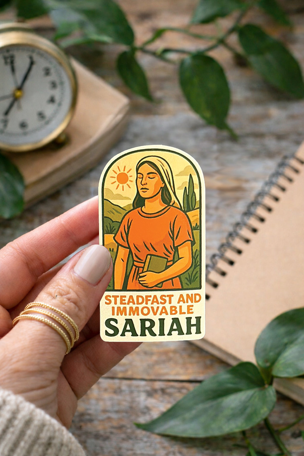 Sariah Steadfast and Immovable Sticker
