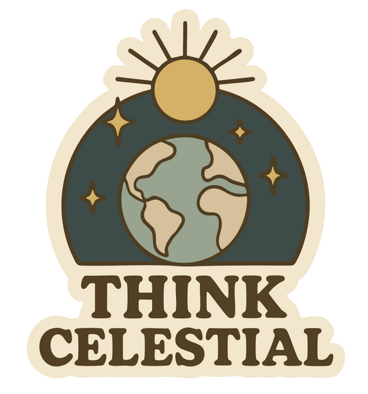 LDS sticker featuring the saying ' think celestial' . mormon sticker 